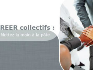 REER collectifs : Mettez la main à la pâte